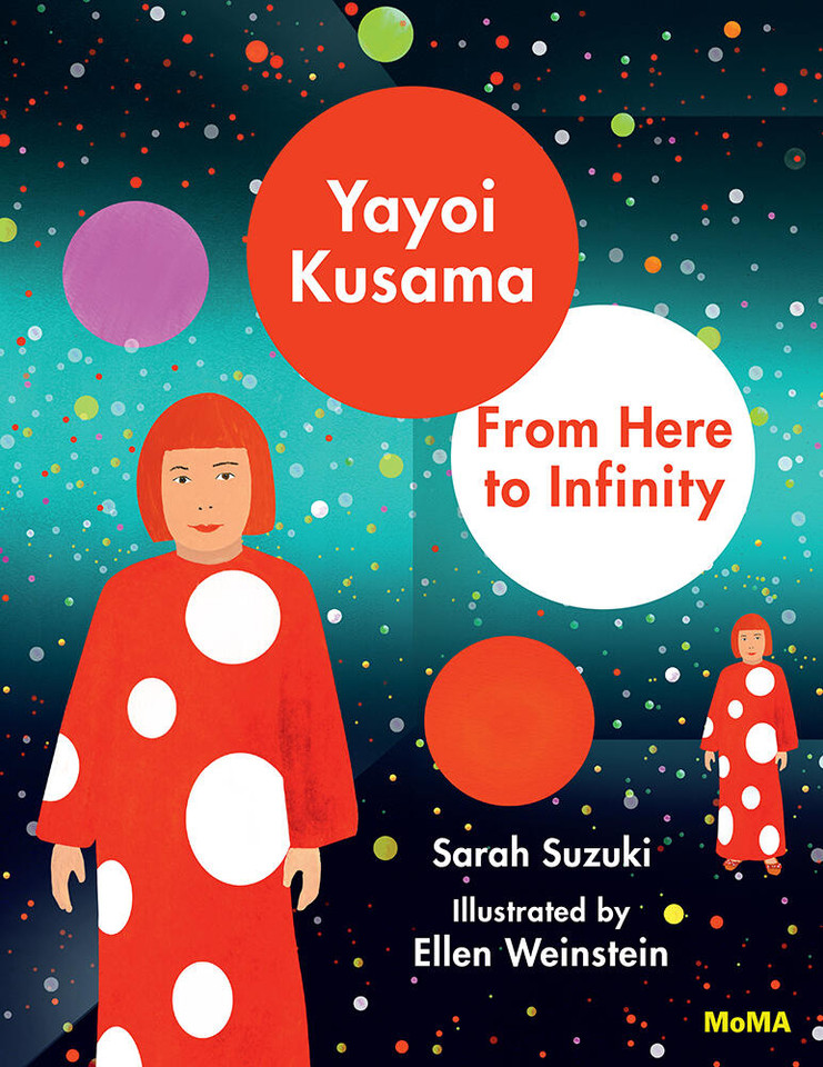 Yayoi Kusama: From Here to Infinity! book cover by Sarah Suzuki