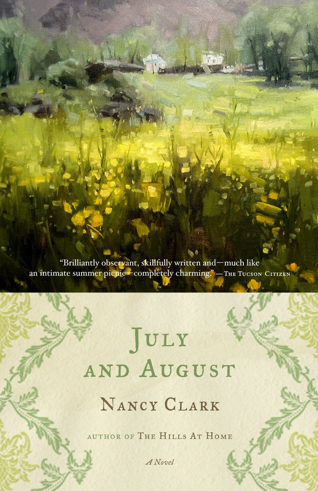July and August: A Novel book cover by Nancy Clark
