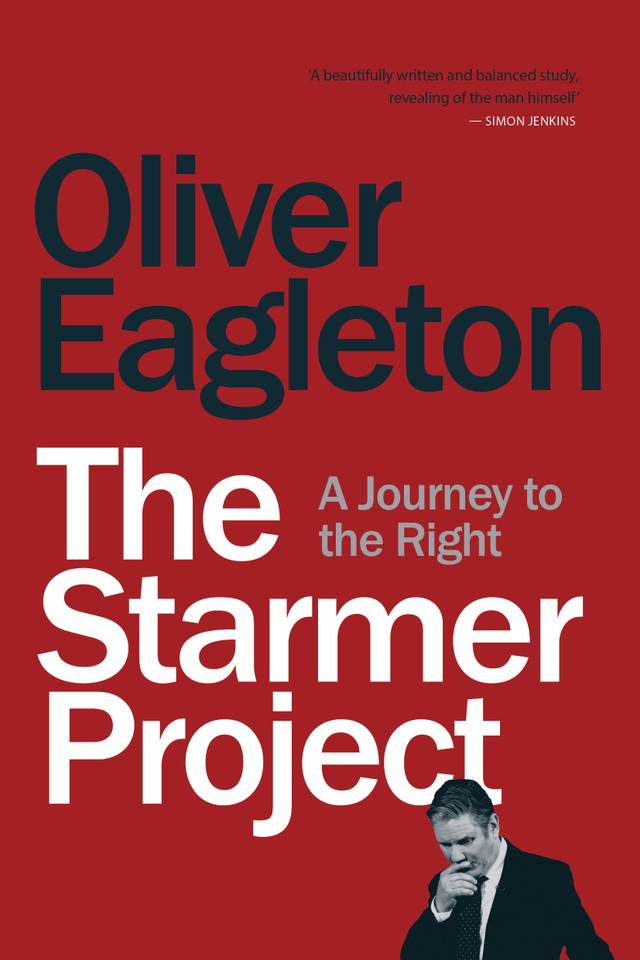 The Starmer Project: A Journey to the Right book cover by Oliver Eagleton