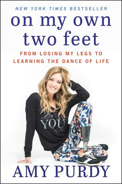 On My Own Two Feet: From Losing My Legs to Learning the Dance of Life book cover by Amy Purdy, Michelle Burford