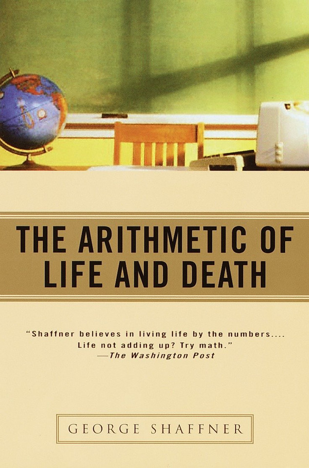 The Arithmetic of Life and Death book cover by George Shaffner