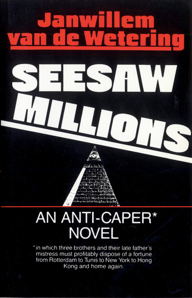 Seesaw Millions: An Anti-Caper Novel book cover by Janwillem van de Wetering