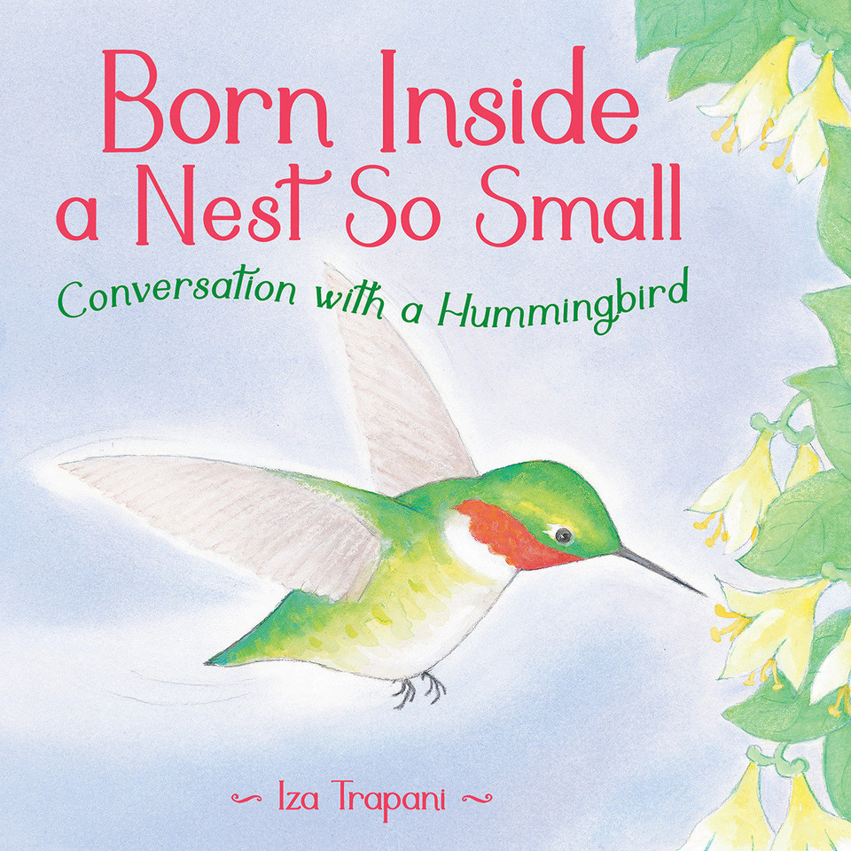 Born Inside a Nest So Small book cover by Iza Trapani