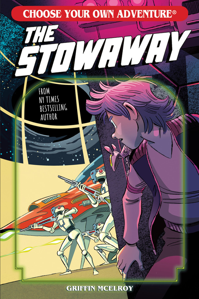 The Stowaway (Choose Your Own Adventure New Classics) book cover by Griffin McElroy