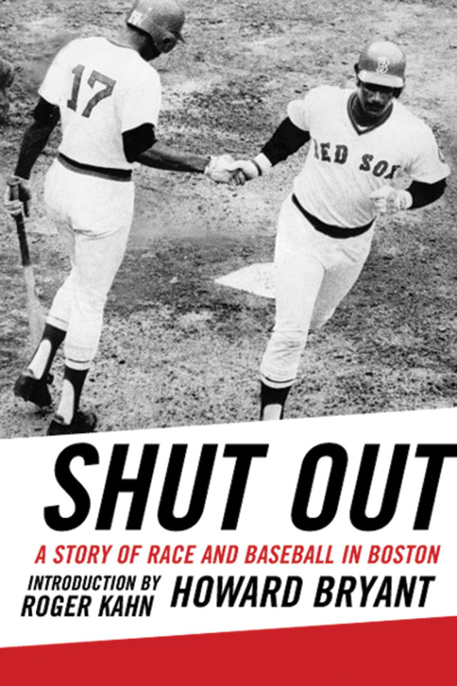 Shut Out: A Story of Race and Baseball in Boston book cover by Howard Bryant
