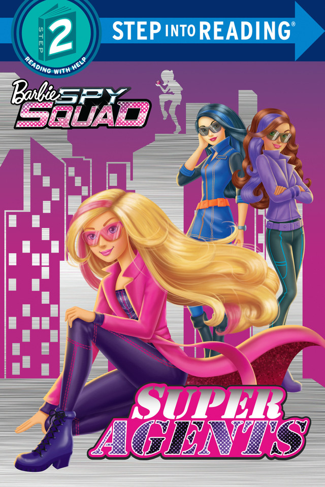 Super Agents (Barbie Spy Squad) (Step into Reading) book cover by Melissa Lagonegro