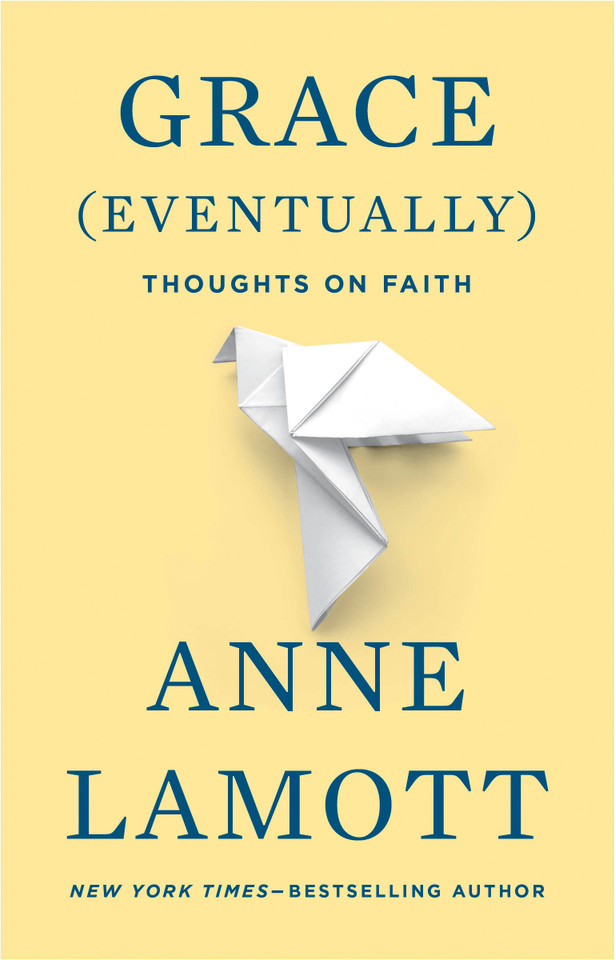 Grace (Eventually): Thoughts on Faith book cover by Anne Lamott