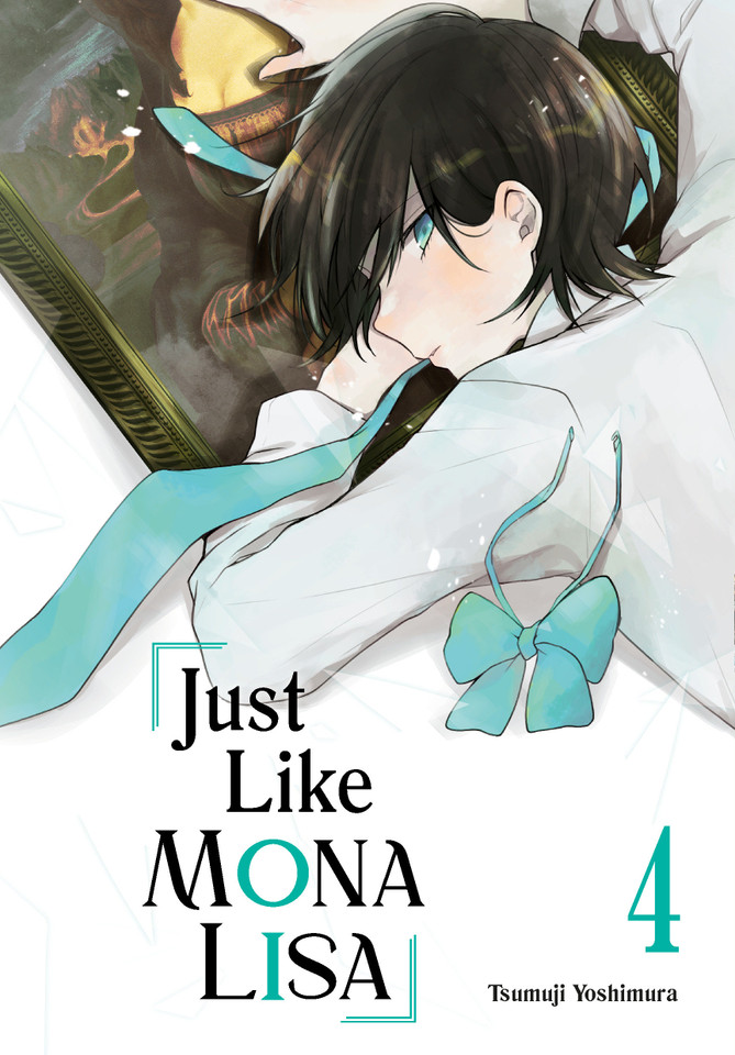 Just Like Mona Lisa 04 (Just Like Mona Lisa) book cover by Tsumuji Yoshimura