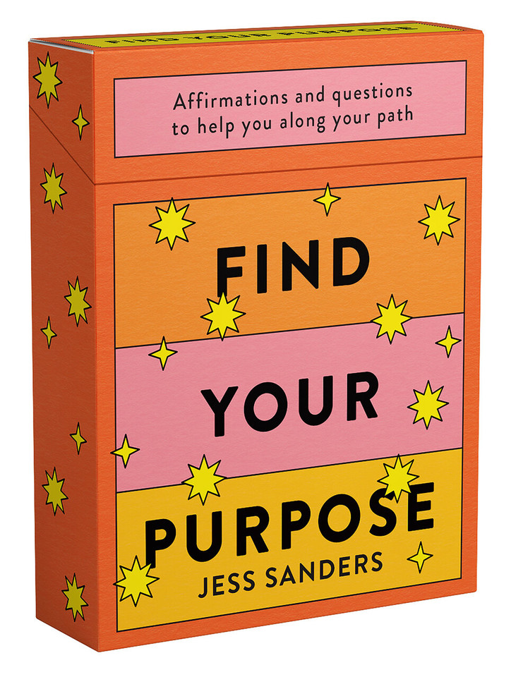 Find Your Purpose: Affirmations and Questions to Help You Along Your Path book cover by Jess Sanders