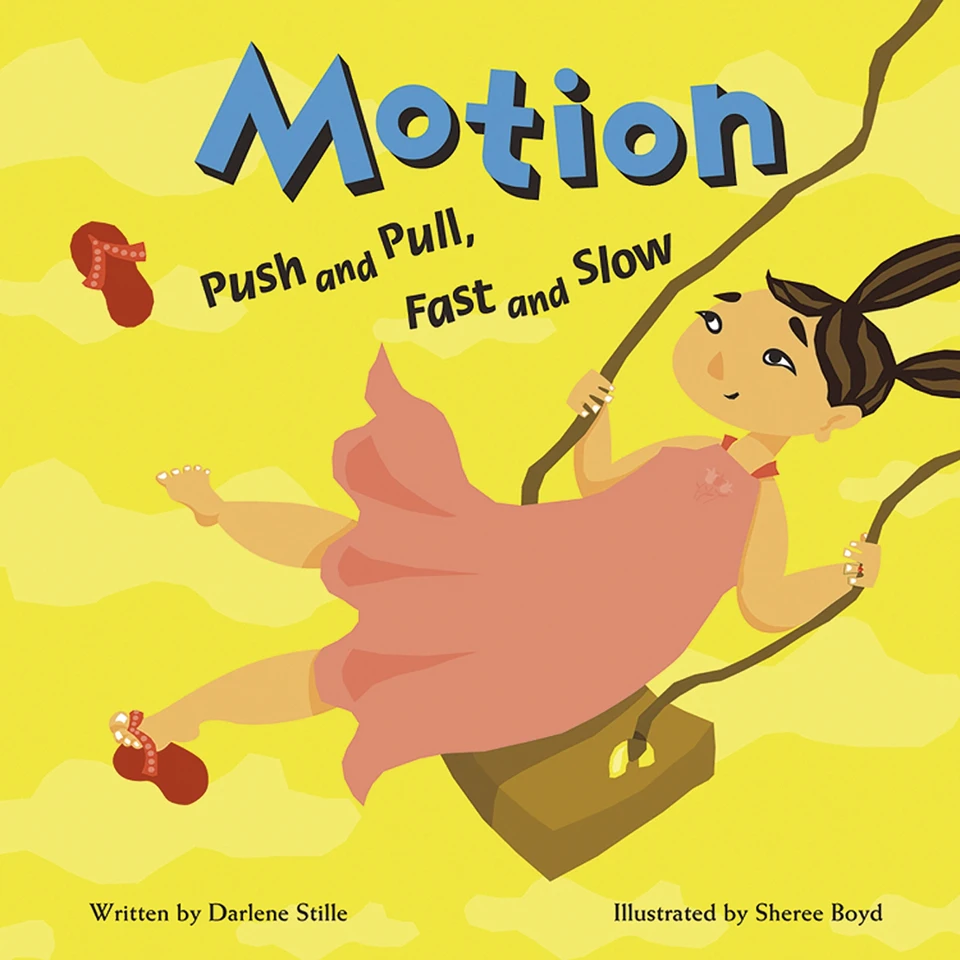 Motion: Push and Pull, Fast and Slow (Amazing Science) book cover by Darlene R. Stille