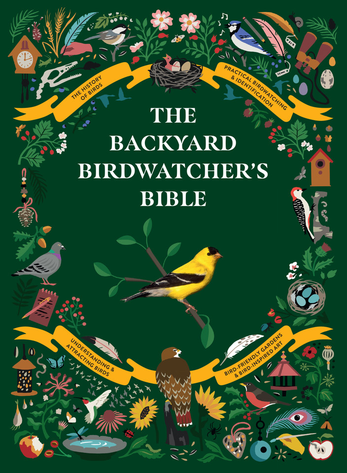 The Backyard Birdwatcher's Bible: Birds, Behaviors, Habitats, Identification, Art & Other Home Crafts (The Backyard Naturalist Series) book cover by Paul Sterry, Sonya Patel Ellis, Dominic Couzens, Christopher Perrins
