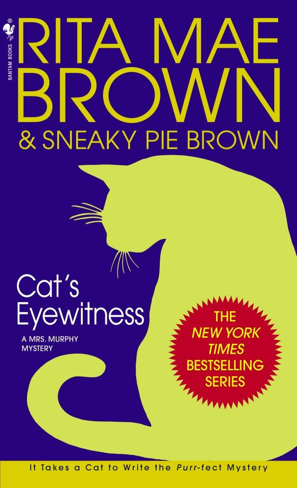 Cat's Eyewitness: A Mrs. Murphy Mystery (Mrs. Murphy) book cover by Rita Mae Brown