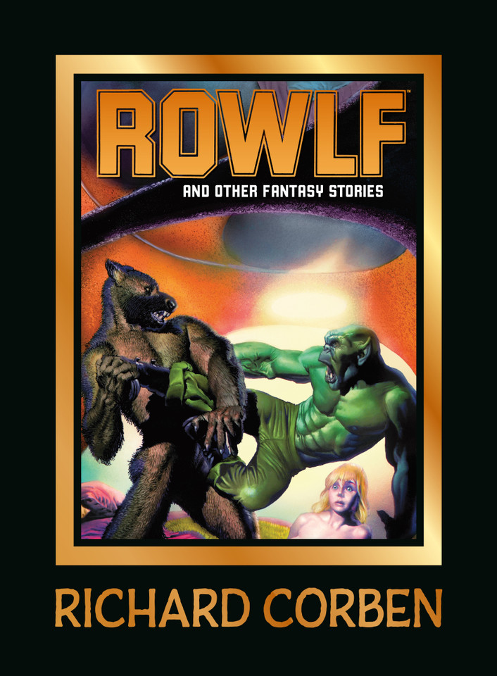 Rowlf and Other Fantasy Stories book cover by Richard Corben