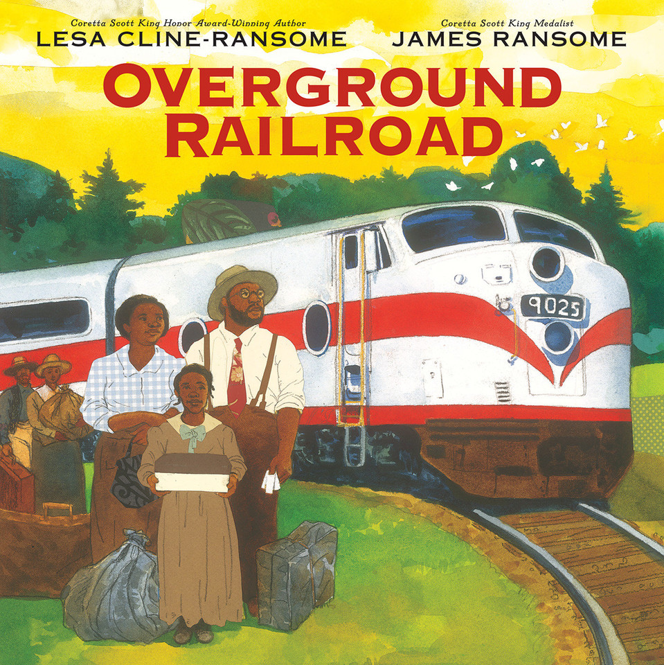 Overground Railroad book cover by Lesa Cline-Ransome