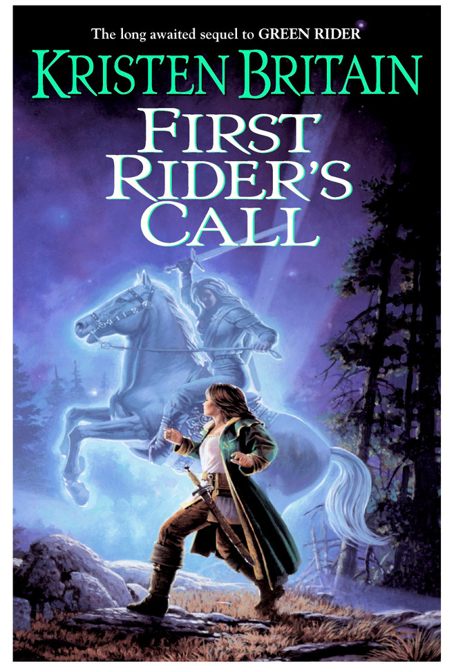 First Rider's Call (Green Rider) book cover by Kristen Britain
