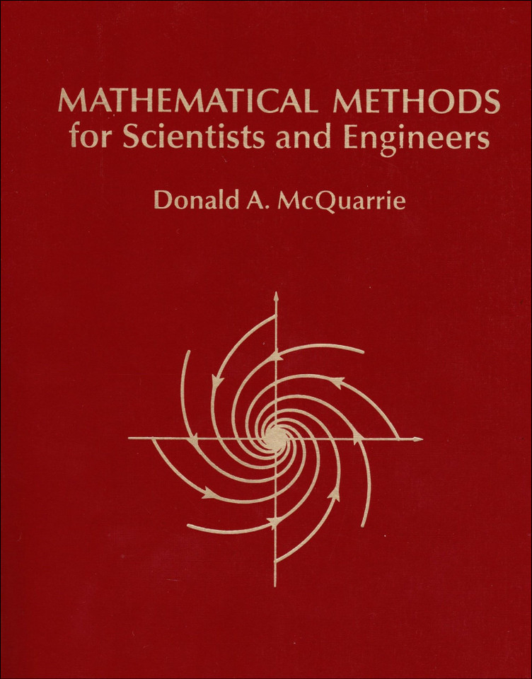 Mathematical Methods for Scientists and Engineers book cover by Donald A. McQuarrie