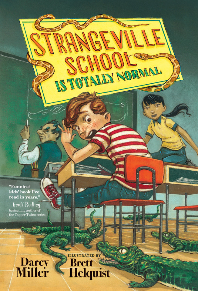 Strangeville School Is Totally Normal (Strangeville School) book cover by Darcy Miller