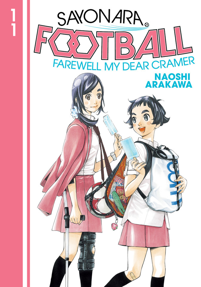Sayonara, Football 11 (Sayonara, Football) book cover by Naoshi Arakawa