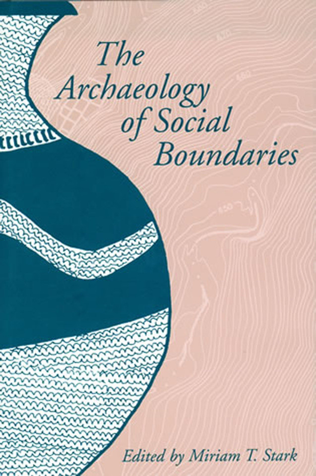 The Archaeology of Social Boundaries book cover by 