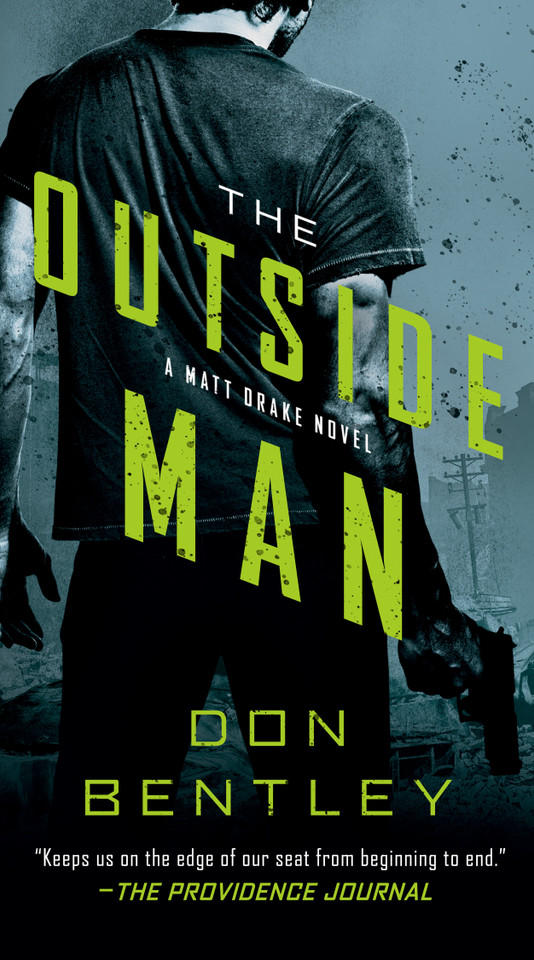 The Outside Man (A Matt Drake Novel) book cover by Don Bentley