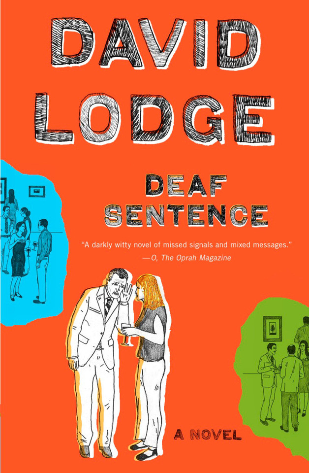 Deaf Sentence: A Novel book cover by David Lodge