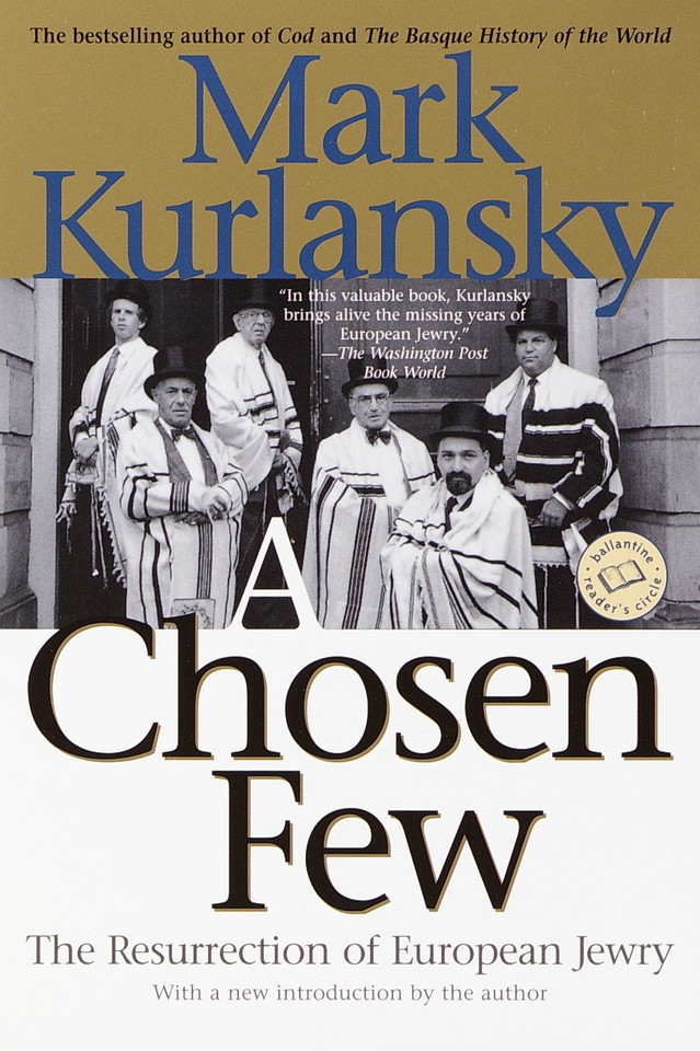 A Chosen Few: The Resurrection of European Jewry book cover by Mark Kurlansky
