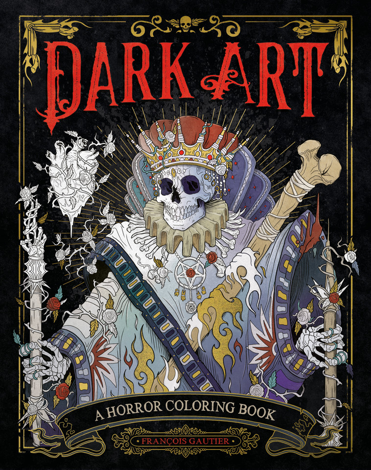 Dark Art: A Horror Coloring Book (DARK ART COLORING) book cover by François Gautier