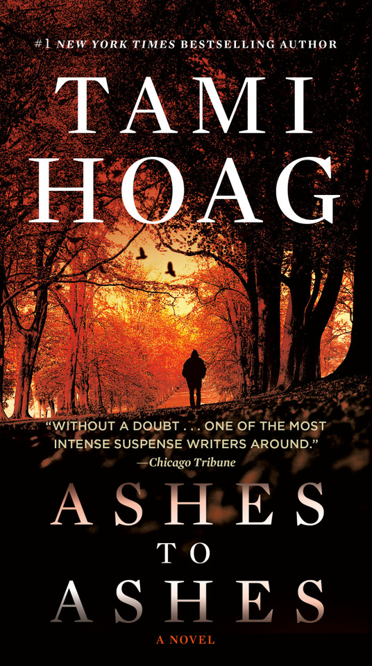 Ashes to Ashes: A Novel book cover by Tami Hoag
