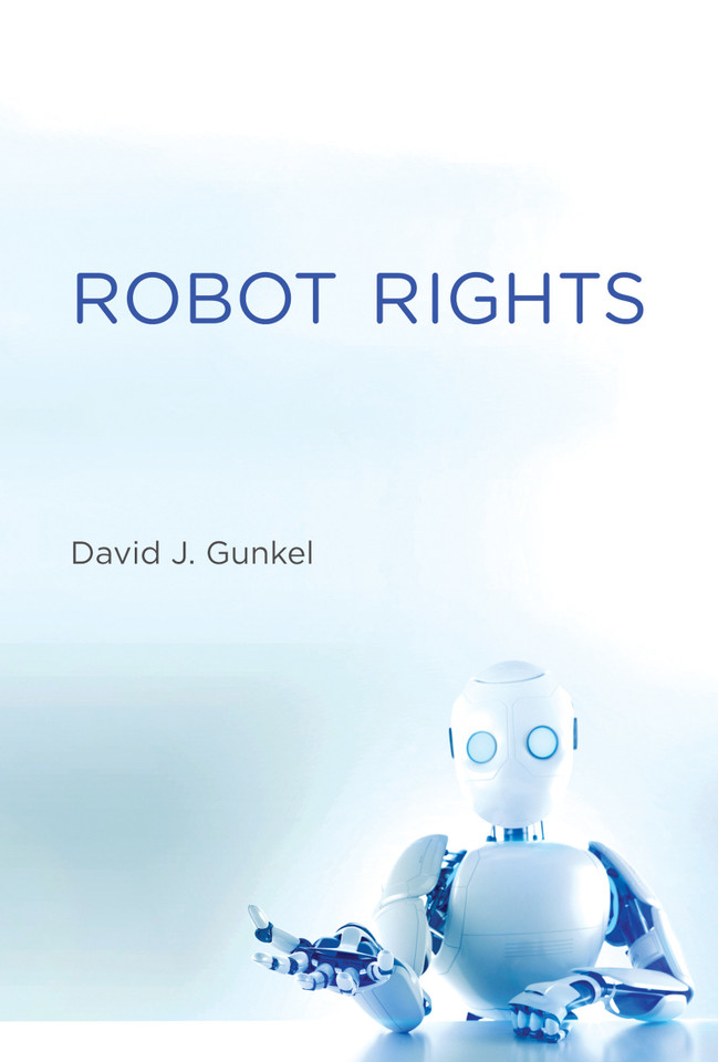 Robot Rights book cover by David J. Gunkel