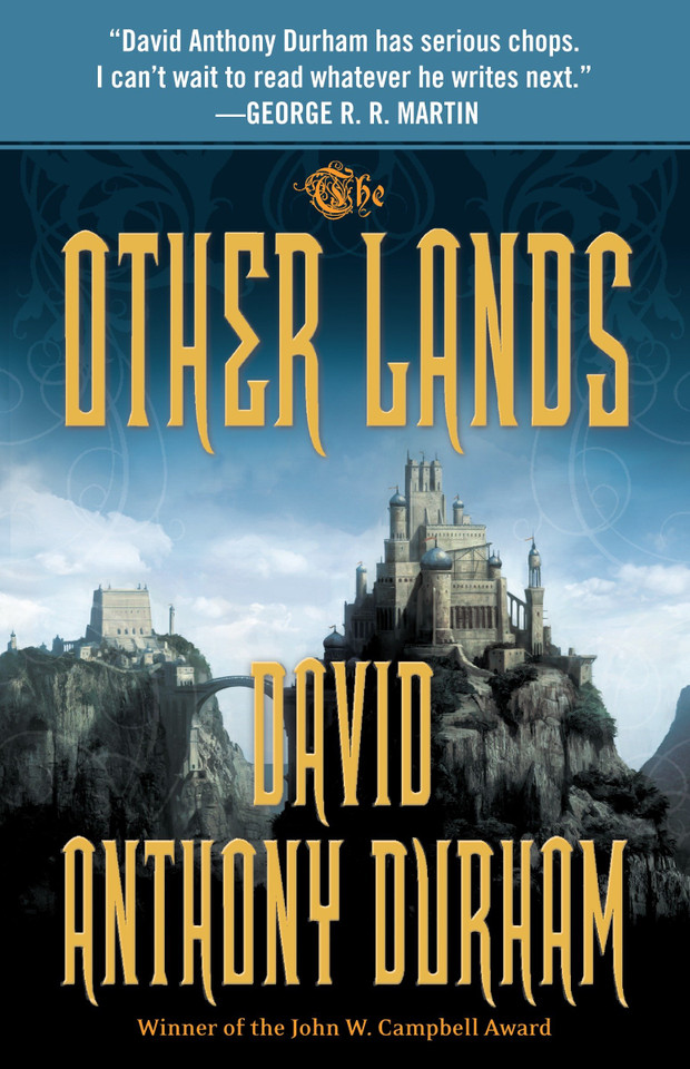 The Other Lands: The Acacia Trilogy, Book Two (Acacia Trilogy) book cover by David Anthony Durham