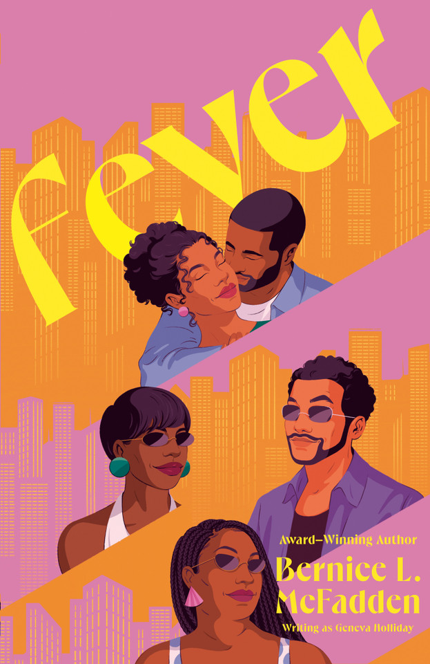 Fever: A Novel book cover by Bernice L. McFadden, Geneva Holliday