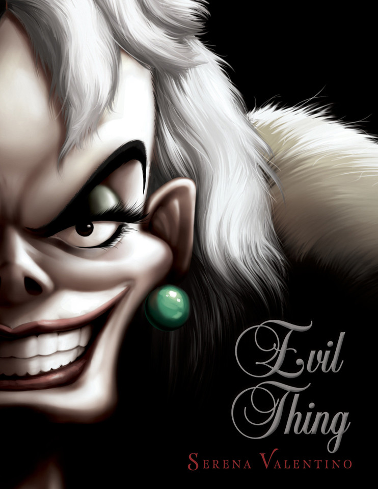 Evil Thing: A Tale of That De Vil Woman (Villains) book cover by Serena Valentino