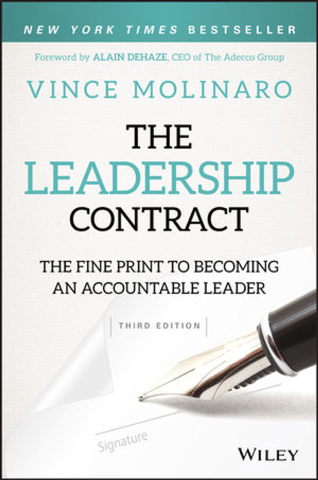 The Leadership Contract: The Fine Print to Becoming an Accountable Leader (3rd Edition) Cover The Leadership Contract: The Fine Print to Becoming an Accountable Leader (3rd Edition) Cover