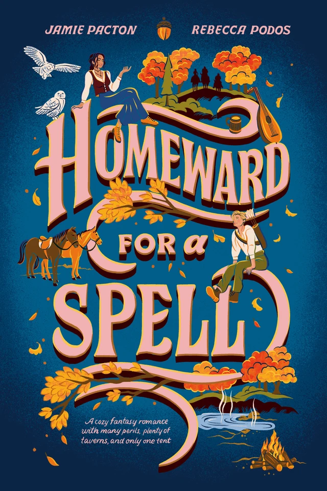 Homeward for a Spell book cover by Jamie Pacton, Rebecca Podos