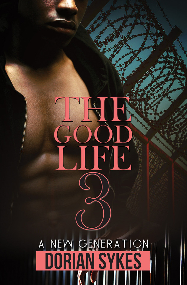 The Good Life Part 3: A New Generation book cover by Dorian Sykes