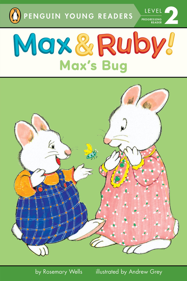 Max's Bug (Max and Ruby) book cover by Rosemary Wells