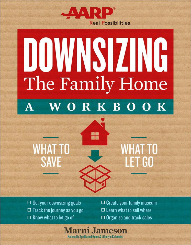 Downsizing the Family Home: A Workbook: What to Save, What to Let Go (Downsizing the Home #2) book cover by Marni Jameson