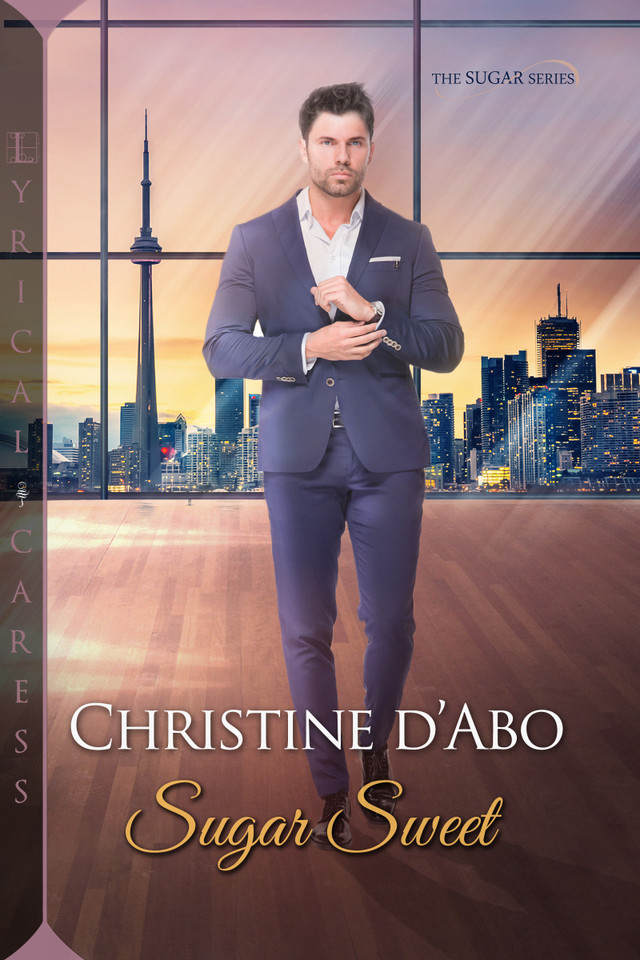 Sugar Sweet (The Sugar Series) book cover by Christine D'Abo