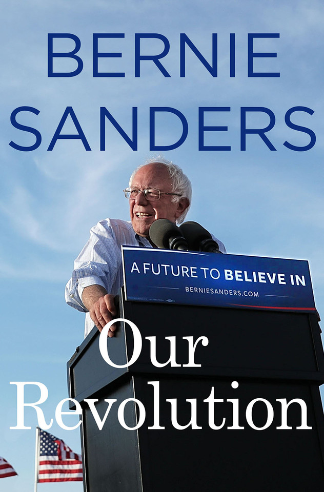 Our Revolution: A Future to Believe in Cover Our Revolution: A Future to Believe in Cover