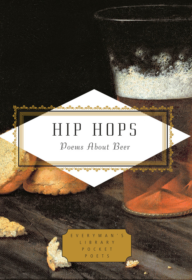 Hip Hops: Poems About Beer (Everyman's Library Pocket Poets Series) book cover by 
