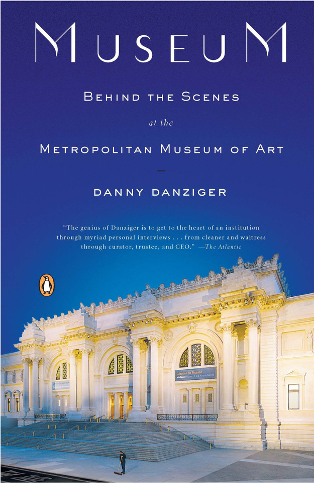 Museum: Behind the Scenes at the Metropolitan Museum of Art book cover by Danny Danziger