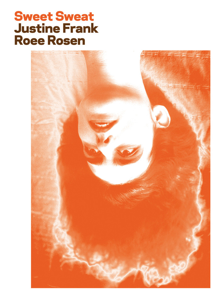 Sweet Sweat book cover by Justine Frank, Roee Rosen