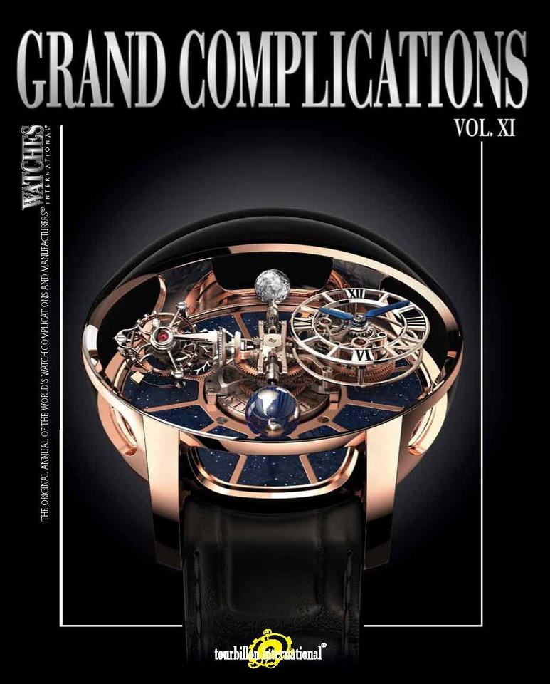 Grand Complications Vol. XI: Special Astronomical Watch Edition book cover by Tourbillon International