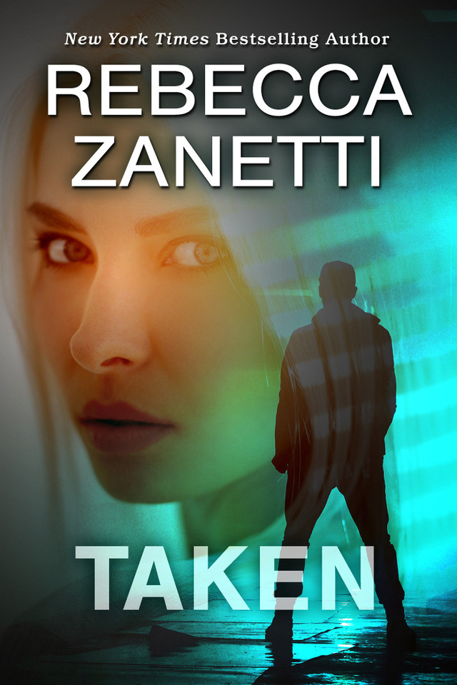 Taken book cover by Rebecca Zanetti
