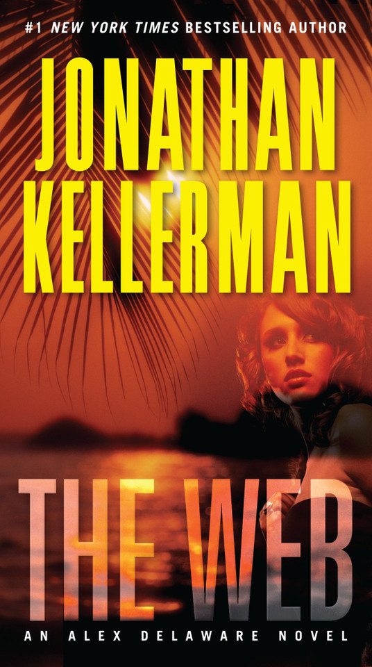 The Web: An Alex Delaware Novel (Alex Delaware) book cover by Jonathan Kellerman