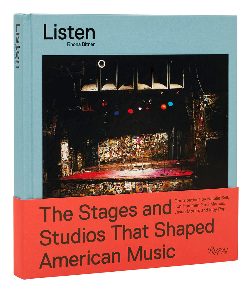 Listen: The Stages and Studios That Shaped American Music book cover by 