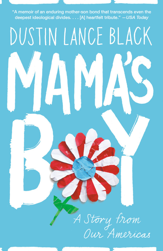 Mama's Boy: A Story from Our Americas book cover by Dustin Lance Black