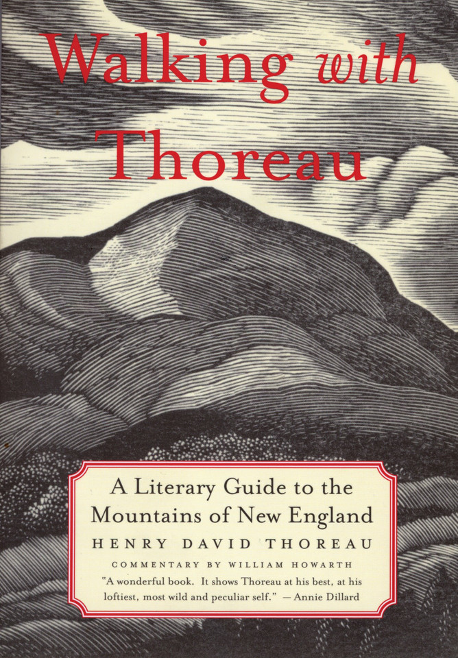 Walking With Thoreau: A Literary Guide to the Mountains of New England book cover by William Howarth