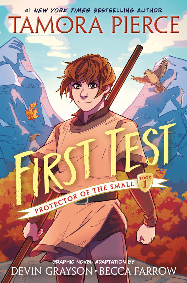 First Test Graphic Novel: (A Graphic Novel) (Protector of the Small) book cover by Tamora Pierce