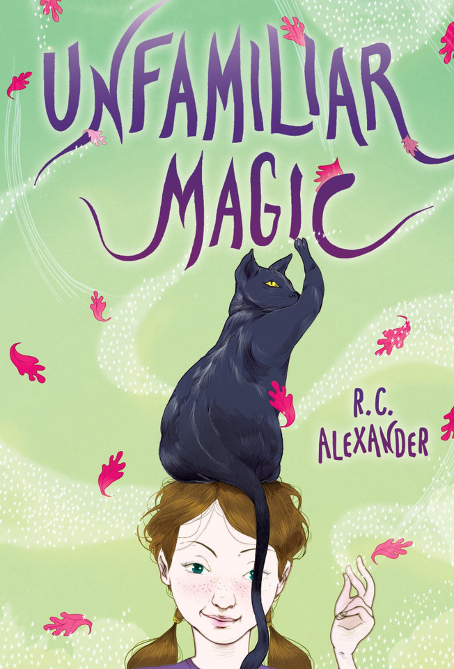 Unfamiliar Magic book cover by R. C. Alexander